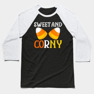 Halloween Design Candy Corn Sweet and Corny Halloween Fashion Baseball T-Shirt